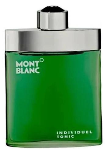 Mont Blanc Individuel Tonic Тоалетна вода за мъже без опаковка EDT Mont Blanc Individuel Tonic Тоалетна вода за мъже без опаковка EDT
